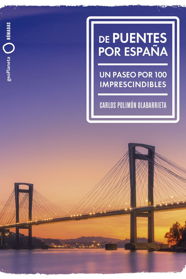 De Puentes Por España