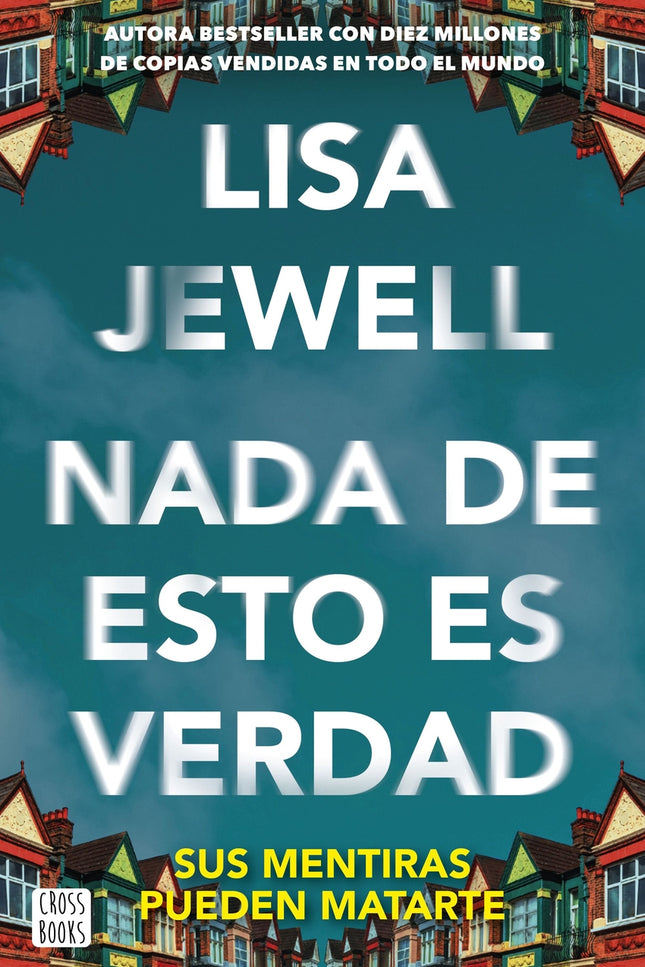 Nada De Esto Es Verdad