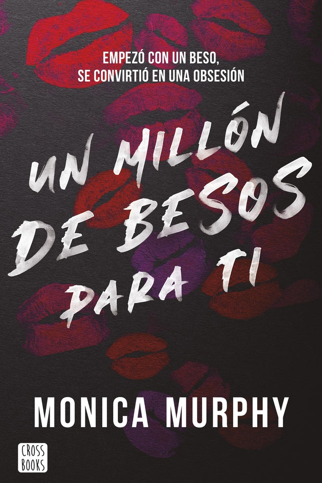Un Millón De Besos Para Ti