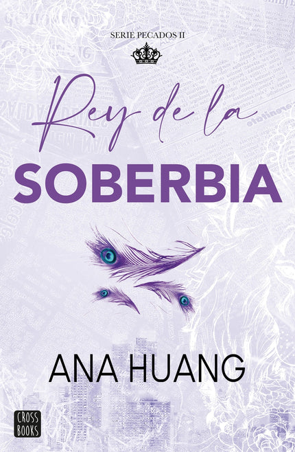 Pecados 2. Rey De La Soberbia