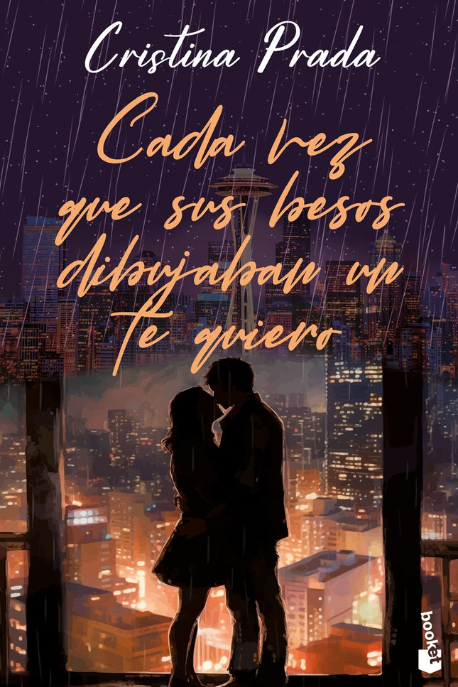Cada Vez Que Sus Besos Dibujaban Un Te Quiero