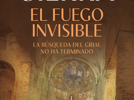 El Fuego Invisible