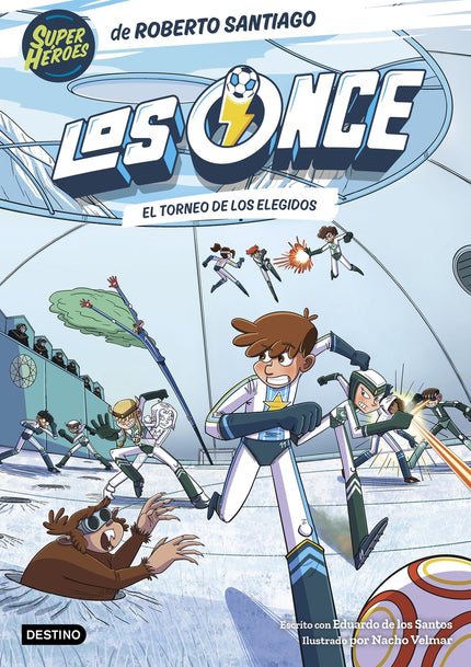 Los Once 8. El Torneo De Los Elegidos