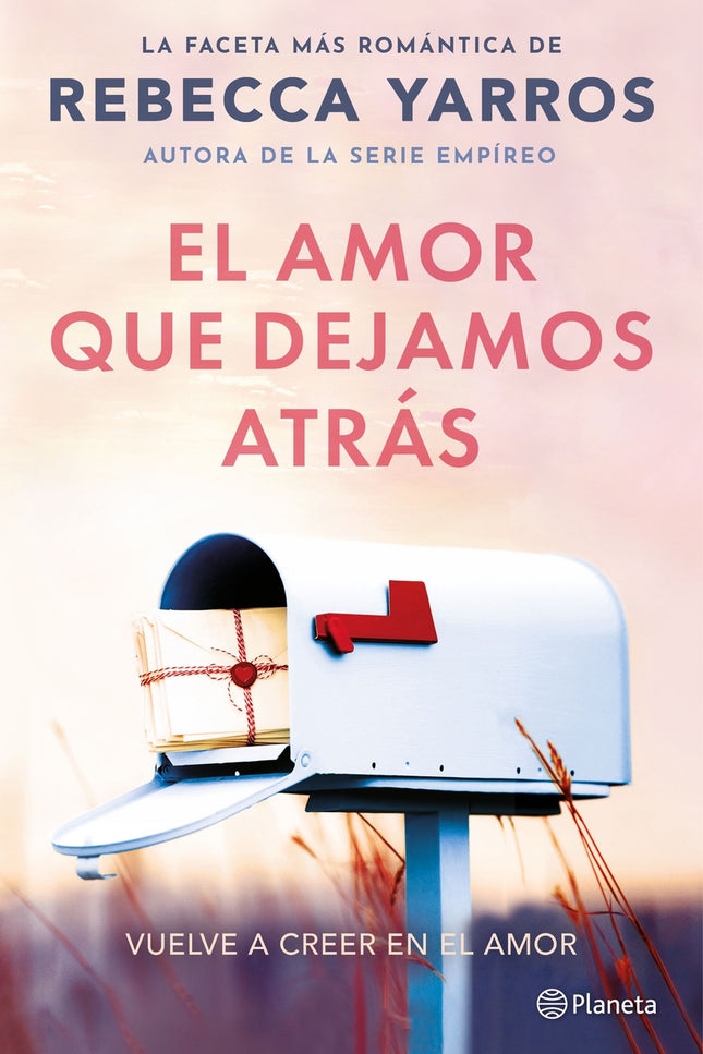 El Amor Que Dejamos Atrás