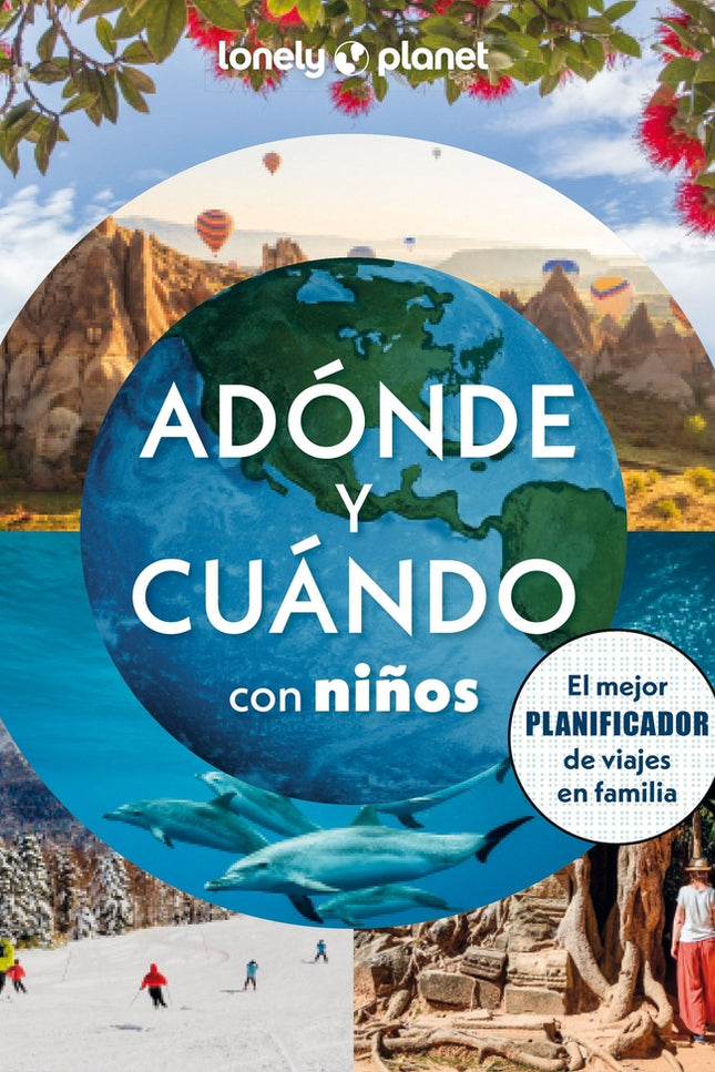 Adónde Y Cuándo Con Niños