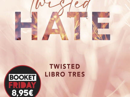 Twisted 3. Twisted Hate