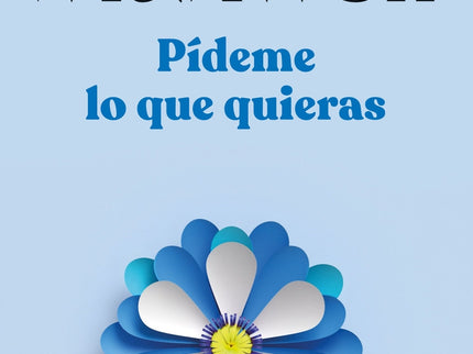 Pídeme Lo Que Quieras (ed. Película)