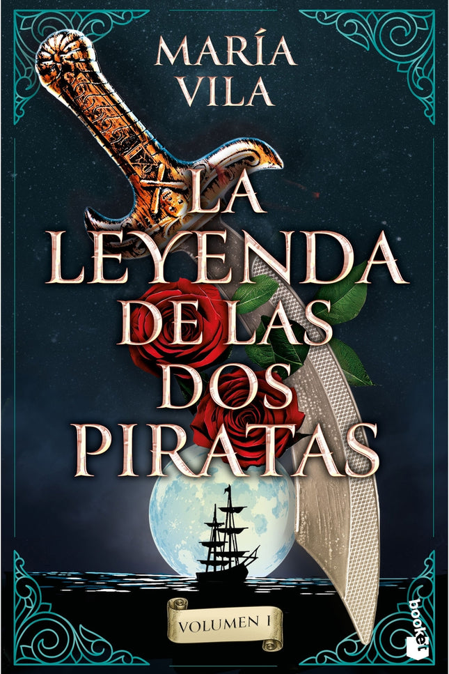 La Leyenda De Las Dos Piratas. Volumen 1
