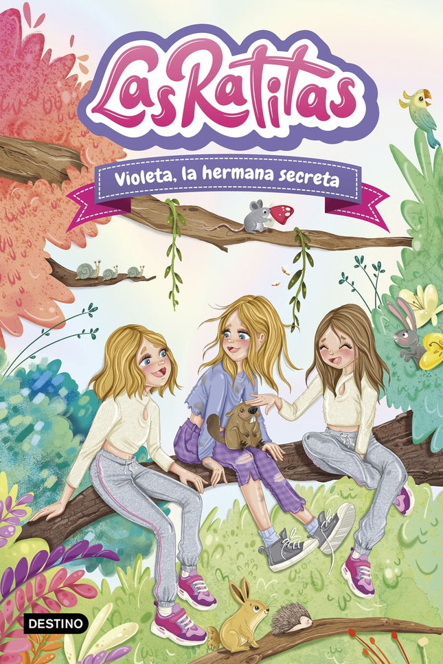 Las Ratitas 12. Violeta, La Hermana Secreta