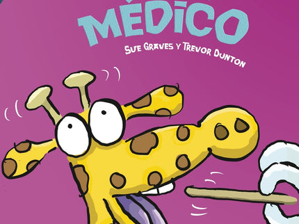 La Jirafa Va Al Médico