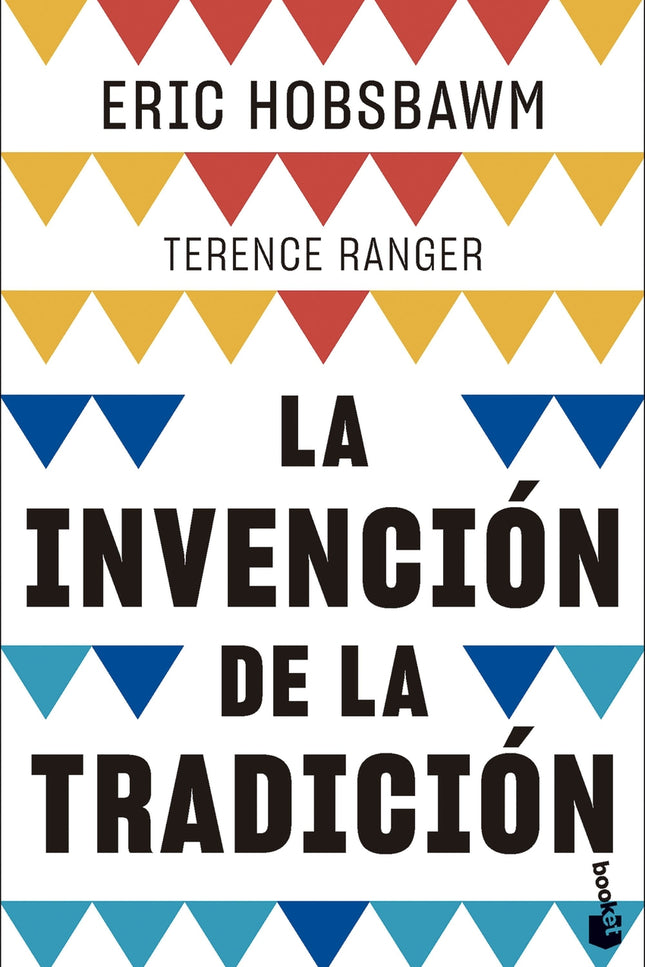 La Invención De La Tradición