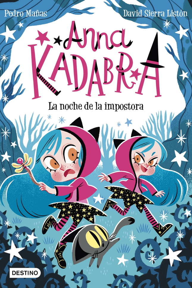 Anna Kadabra 15. La Noche De La Impostora