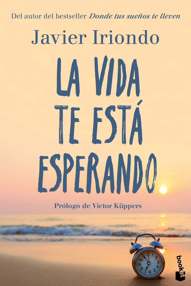 La Vida Te Está Esperando