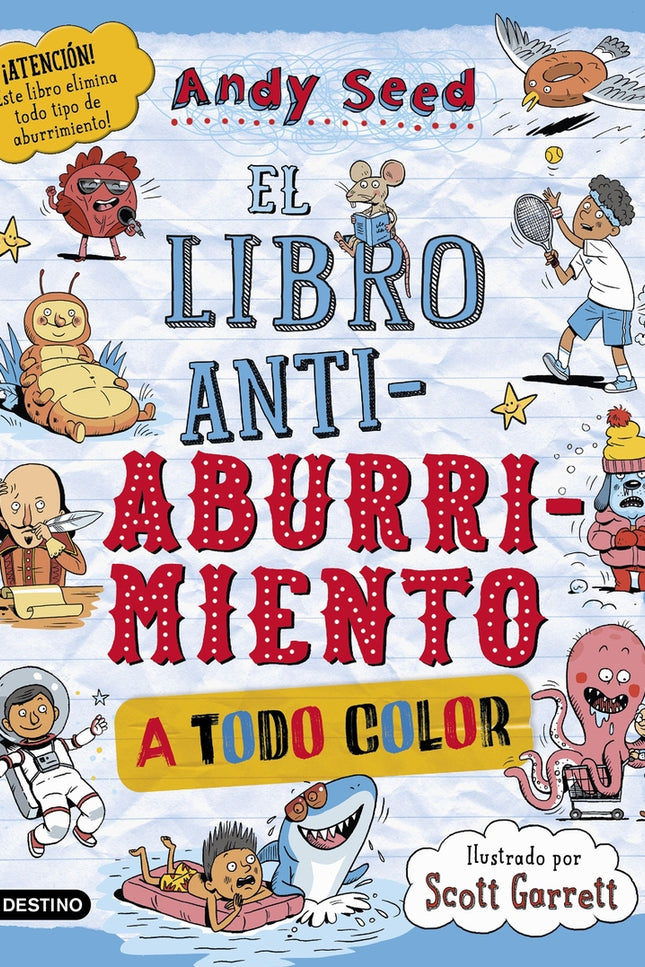 El Libro Antiaburrimiento. Edición Especial A Todo Color