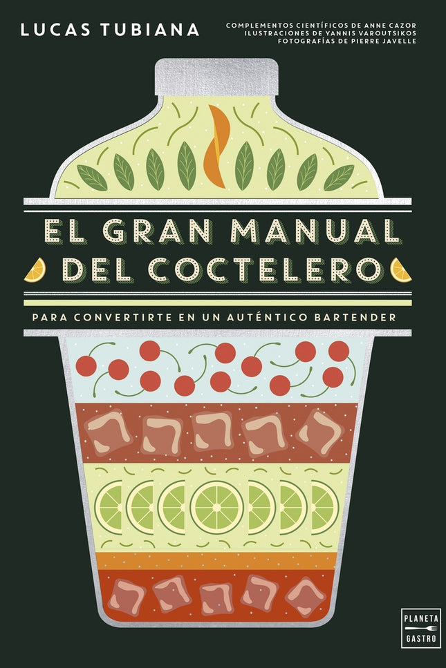 El Gran Manual Del Coctelero