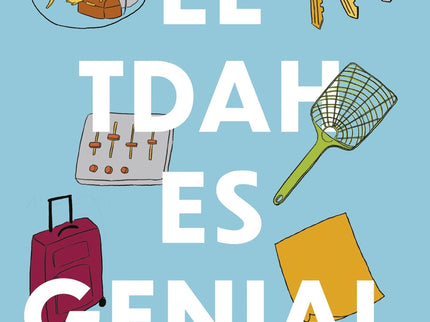 El Tdah Es Genial