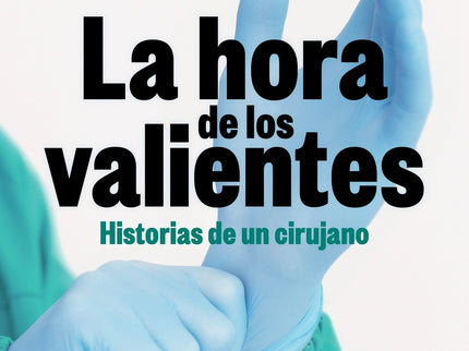 La Hora De Los Valientes