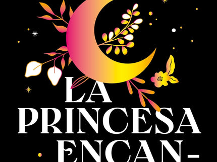 La Princesa Encantada (serie Everfall 1)