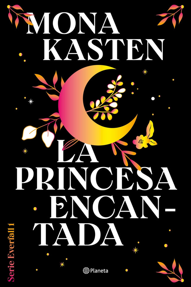 La Princesa Encantada (serie Everfall 1)