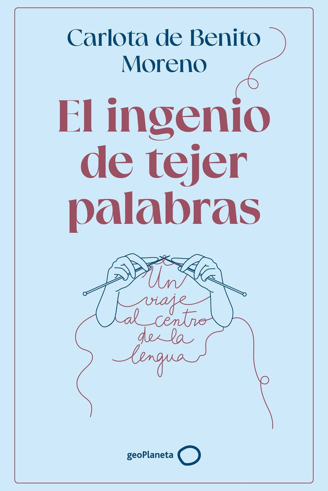 El Ingenio De Tejer Palabras