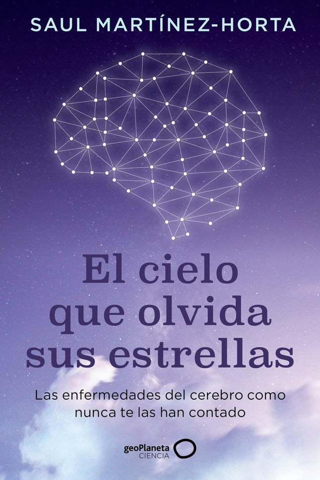 El Cielo Que Olvida Sus Estrellas