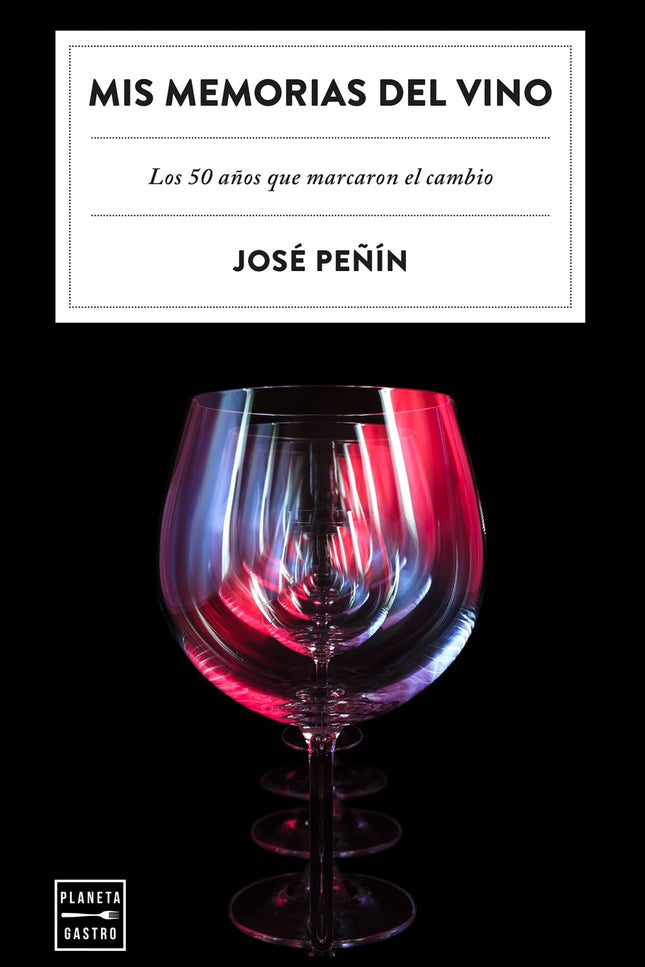 Mis Memorias Del Vino