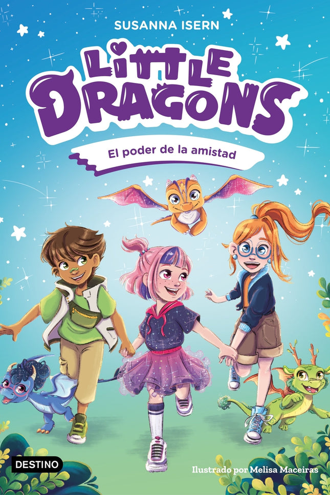 Little Dragons 2. El Poder De La Amistad