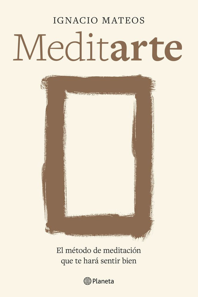 MEDITARTE - Ignacio Mateos - Tapa blanda