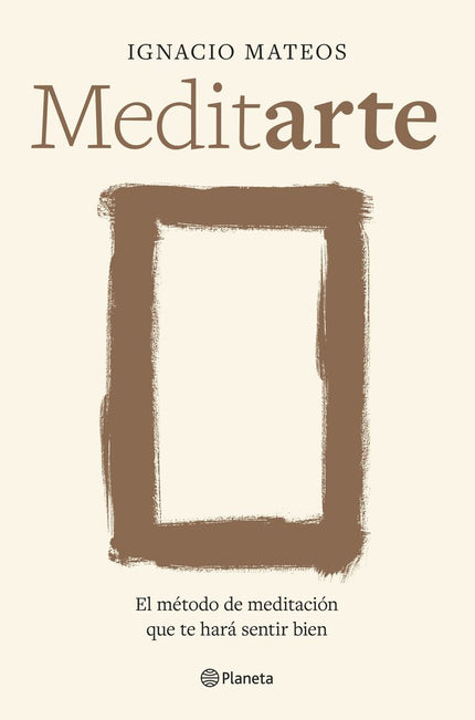 MEDITARTE - Ignacio Mateos - Tapa blanda