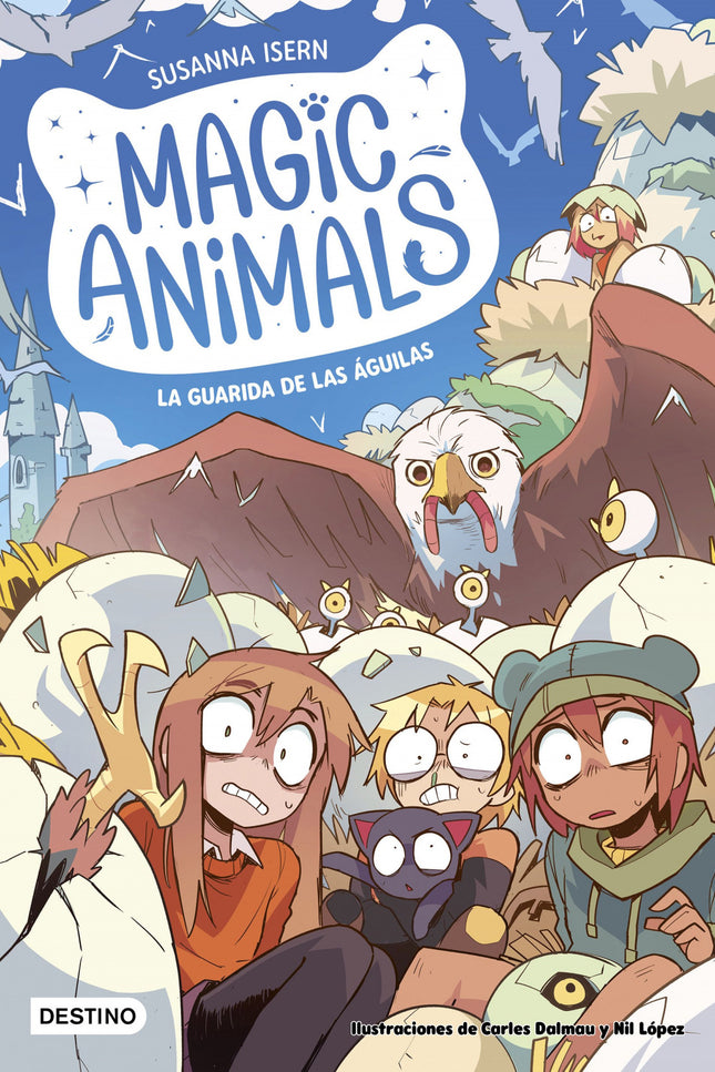 Magic Animals 10. La Guarida De Las águilas