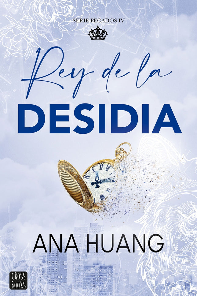 Pecados 4. Rey De La Desidia