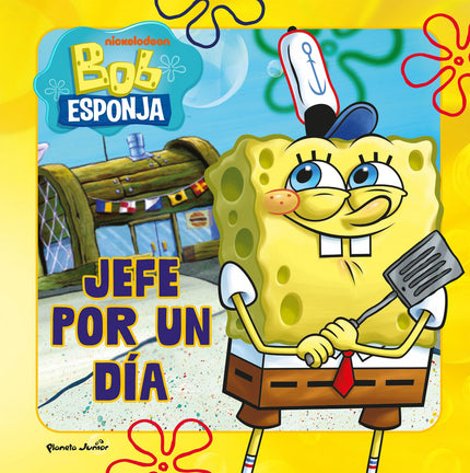 Bob Esponja. Jefe Por Un Dia