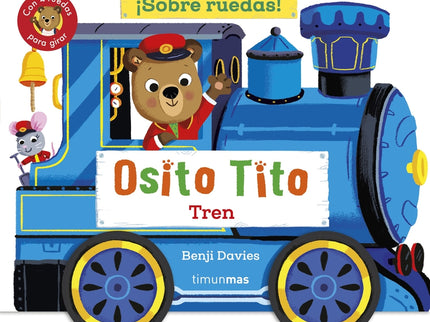Osito Tito. ¡sobre Ruedas! Tren