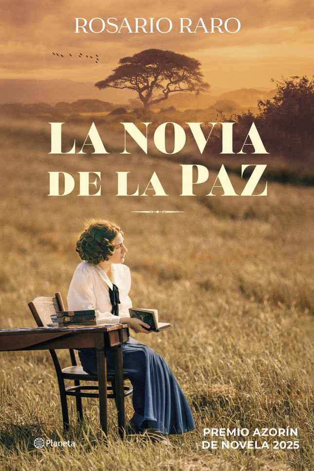 La Novia De La Paz - Premio Azorín 2025