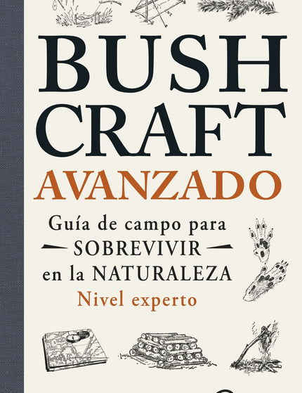 Collection image for: Destrezas de supervivencia al aire libre