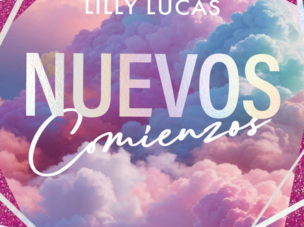 Nuevos Comienzos (serie Green Valley 1)