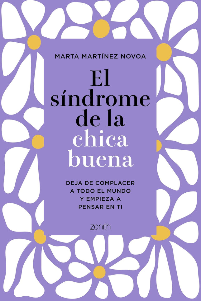 El Síndrome De La Chica Buena. Edición Especial