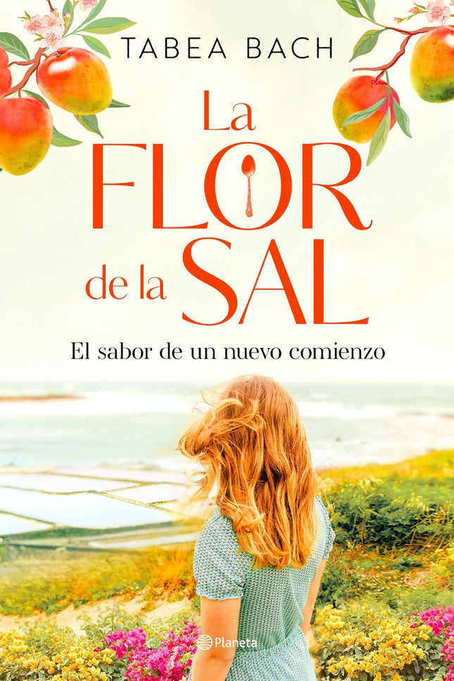 La Flor De La Sal. El Sabor De Un Nuevo Comienzo