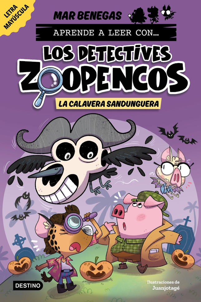 Aprende A Leer Con... Los Detectives Zoopencos 8. La Calavera Sandunguera