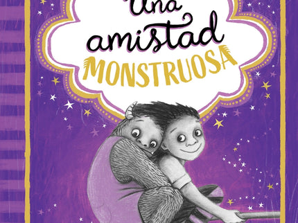 Una Amistad Monstruosa 2. El Misterio De Las Piedras Mágicas