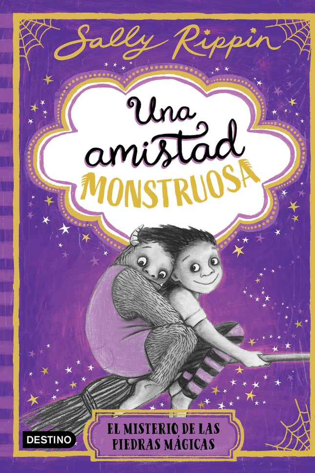 Una Amistad Monstruosa 2. El Misterio De Las Piedras Mágicas