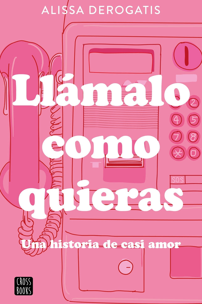 Llámalo Como Quieras