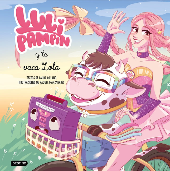 Luli Pampín 4. Luli Pampín Y La Vaca Lola