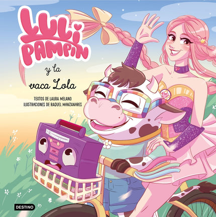 Luli Pampín 4. Luli Pampín Y La Vaca Lola