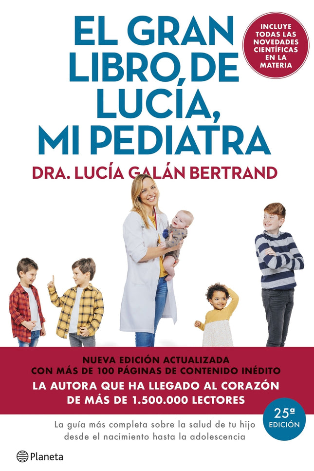 El Gran Libro De Lucía Mi Pediatra (edición 5º Aniversario)