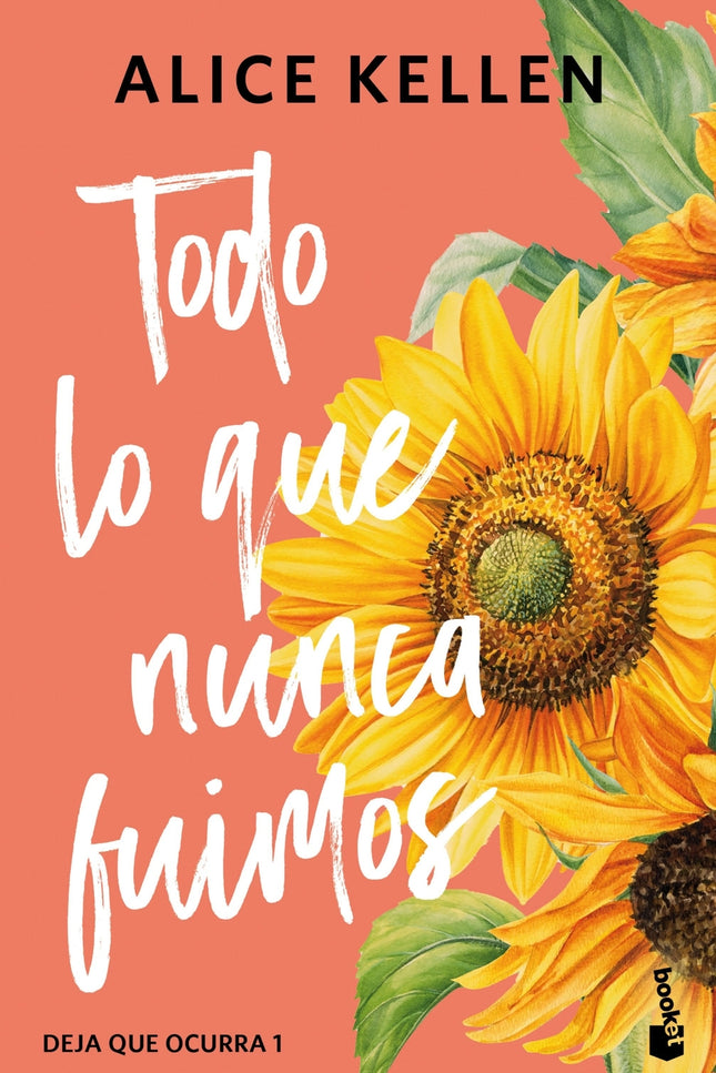 Todo Lo Que Nunca Fuimos