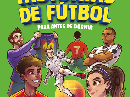 50 Historias De Fútbol Para Antes De Dormir