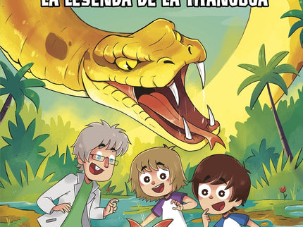 Las Aventuras De Dani Y Evan 13. La Leyenda De La Titanoboa