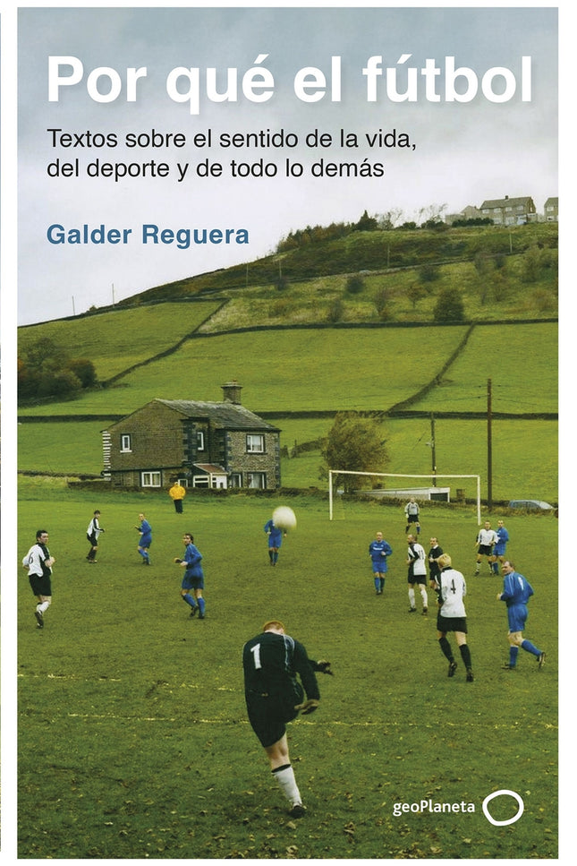Por Qué El Fútbol