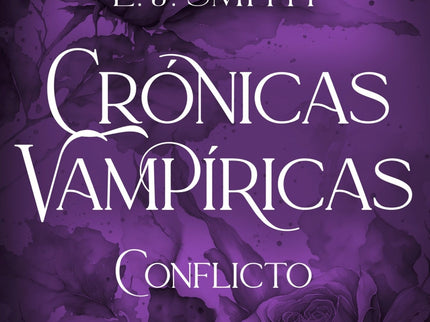 Conflicto (crónicas Vampíricas, 2)